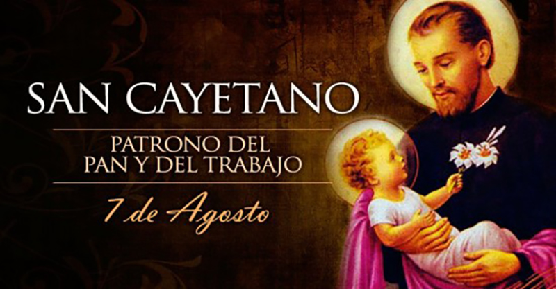 7 de Agosto: San Cayetano
