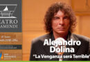 Con Alejandro Dolina, Malena Guinzburg, Victor Laplace y más artistas, el Teatro Otamendi anunció sus próximos espectáculos