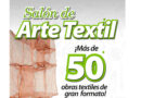 El Salón de Arte Textil llega a San Fernando con 50 obras de gran formato
